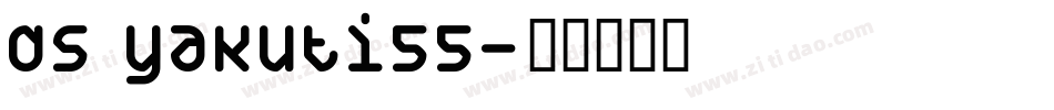 DS Yakuti55字体转换